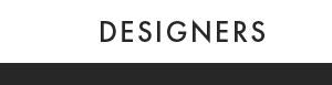 All Designers DESIGNERS e 