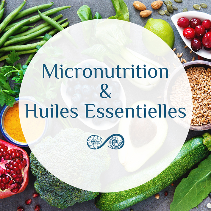 Micronutrition & Huiles Essentielles