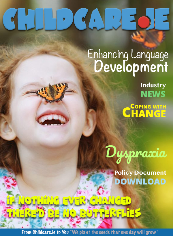 Butterflies in ‘transition’, by Childcare.ie Childcare Newsletter By