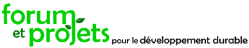 Forum & Projets pour le Développement Durable