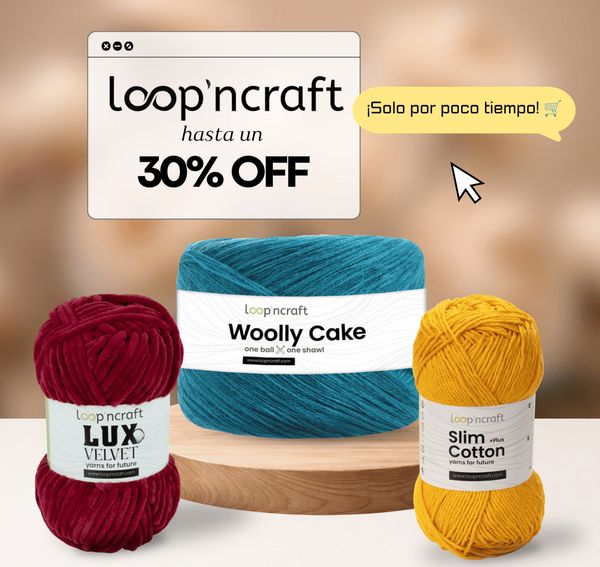 Loop'n craft hasta 30%