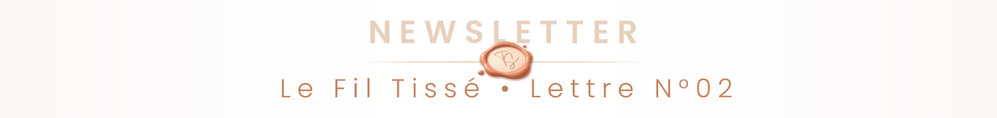 TISSE — Le Fil Tissé