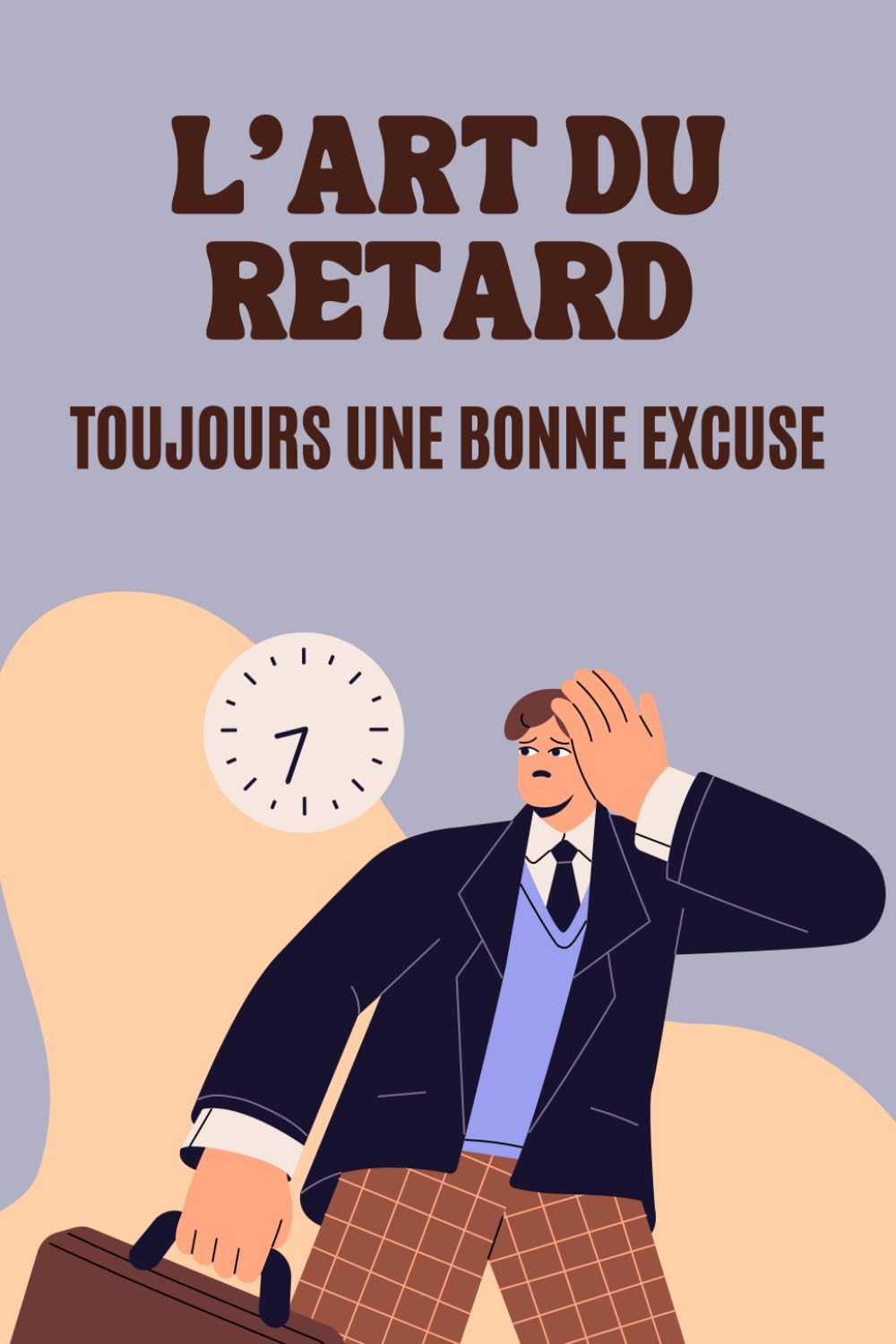 L'art du retard de Leo Farceur
