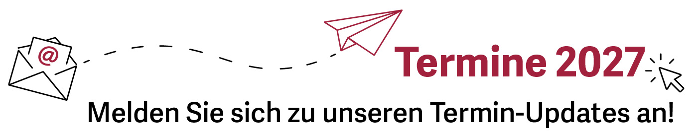 Newsanmeldung für Termine 2027