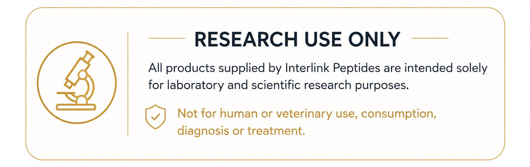 Research Use Only Not for Human Consumption