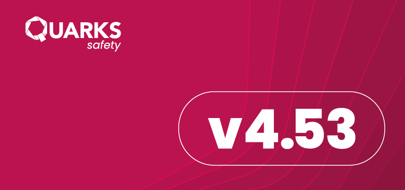 Quarks Safety v4.53 disponible dès lundi - voici ce qui change pour vous
