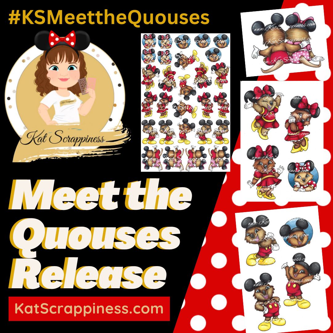 Meet the Quouses New Release at Kat Scrappiness