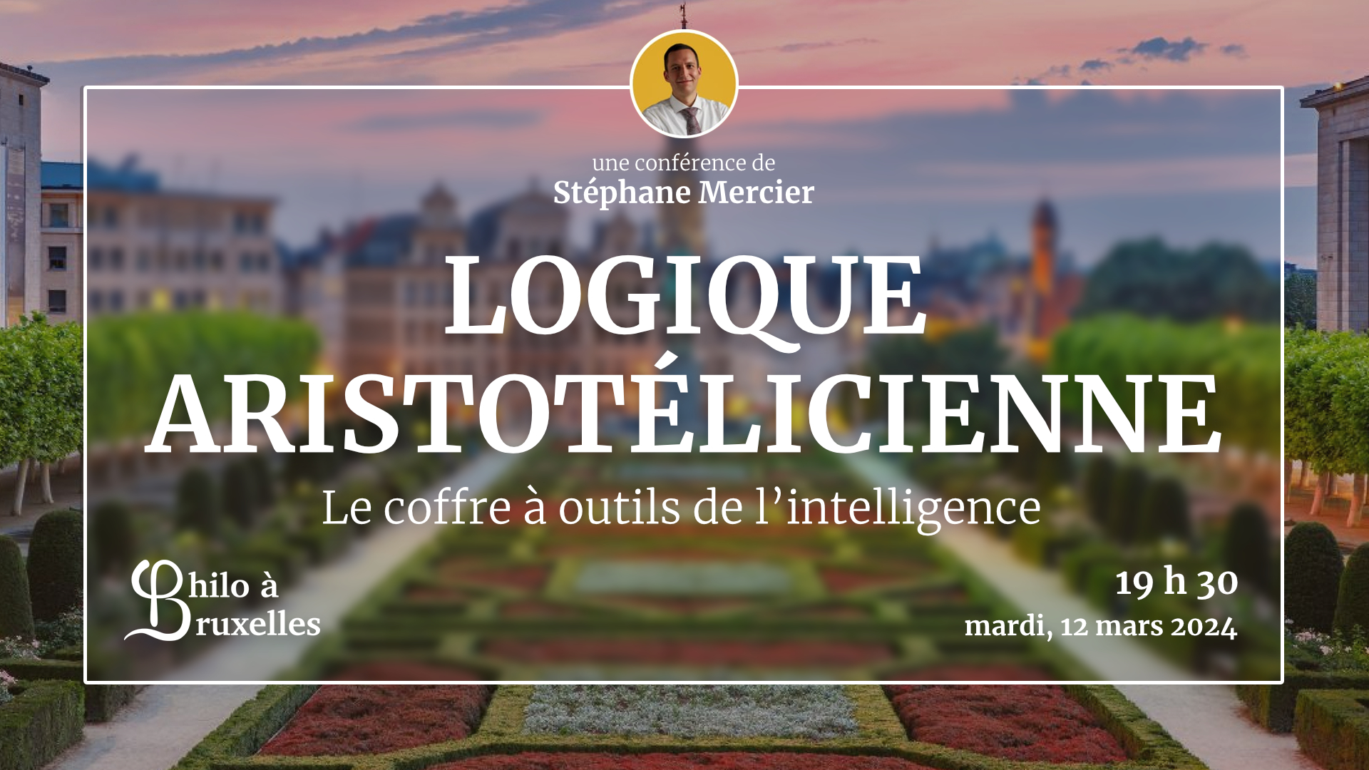 Conférence de Stéphane Mercier - Logique aristotélicienne : instrument de la pensée