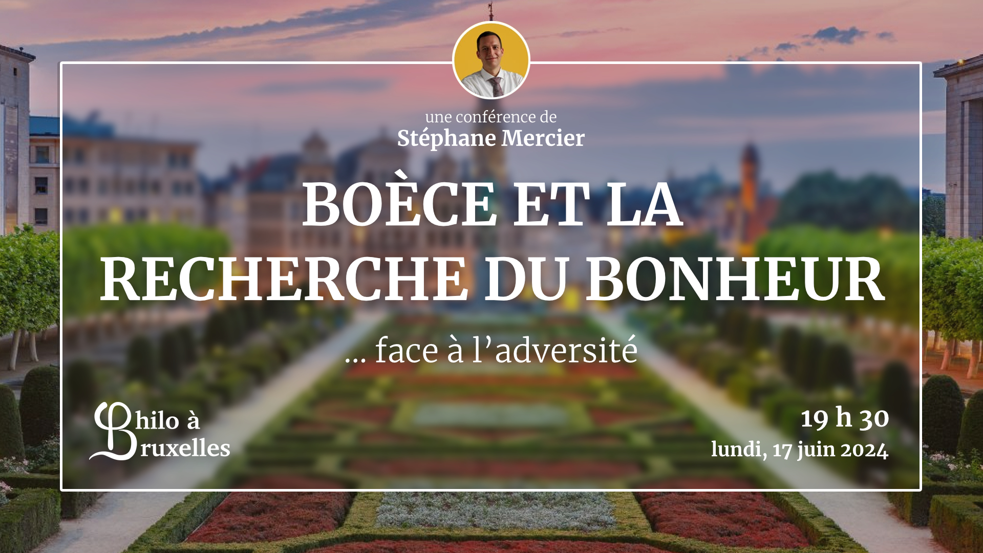 Conférence de Stéphane Mercier - Boèce et la recherche du bonheur face à l’adversité