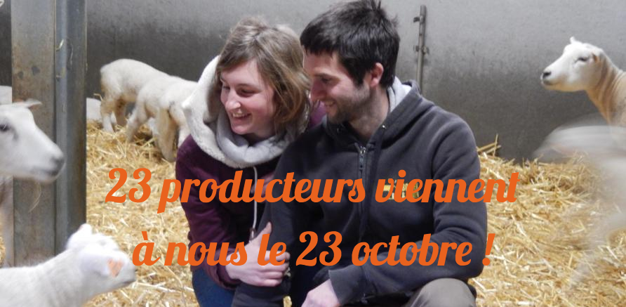Jeudi prochain on retrouve 23 producteurs !