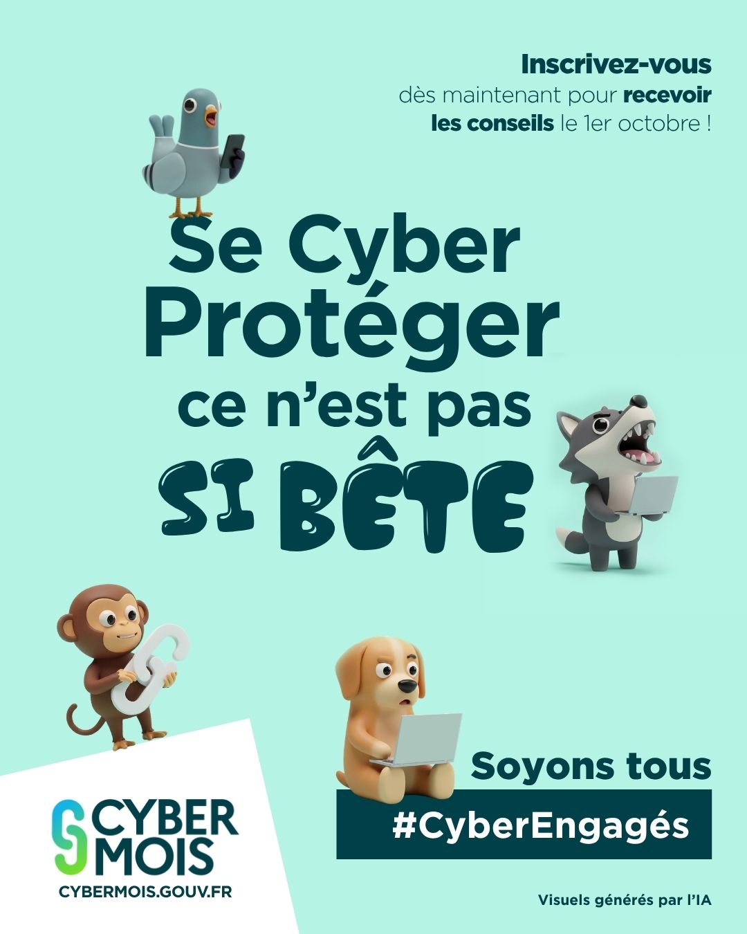 Inscrivez-vous à la campagne « Se Cyber Protéger, ce n’est pas si bête »