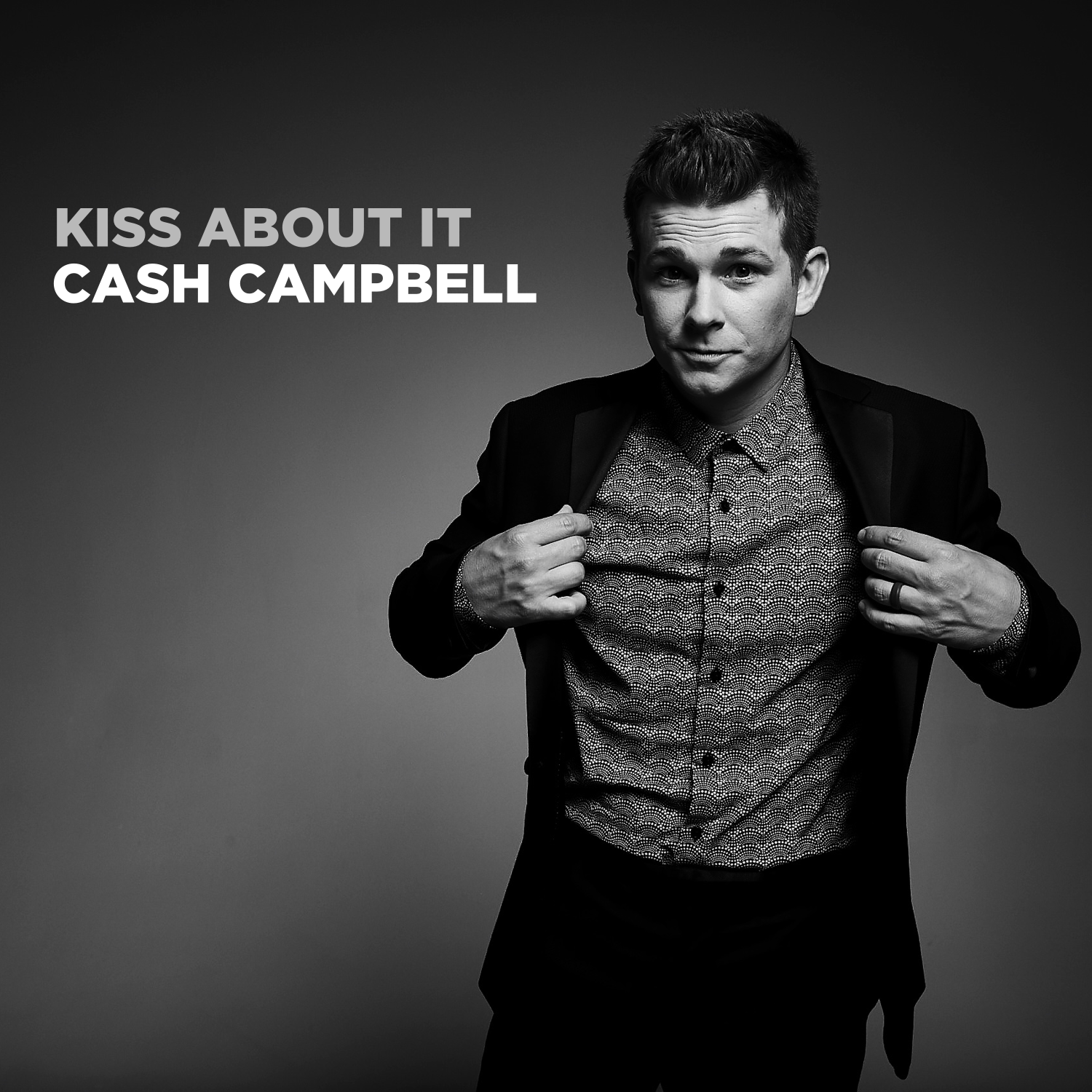 Kiss About It by Cash Campbell Album Cover