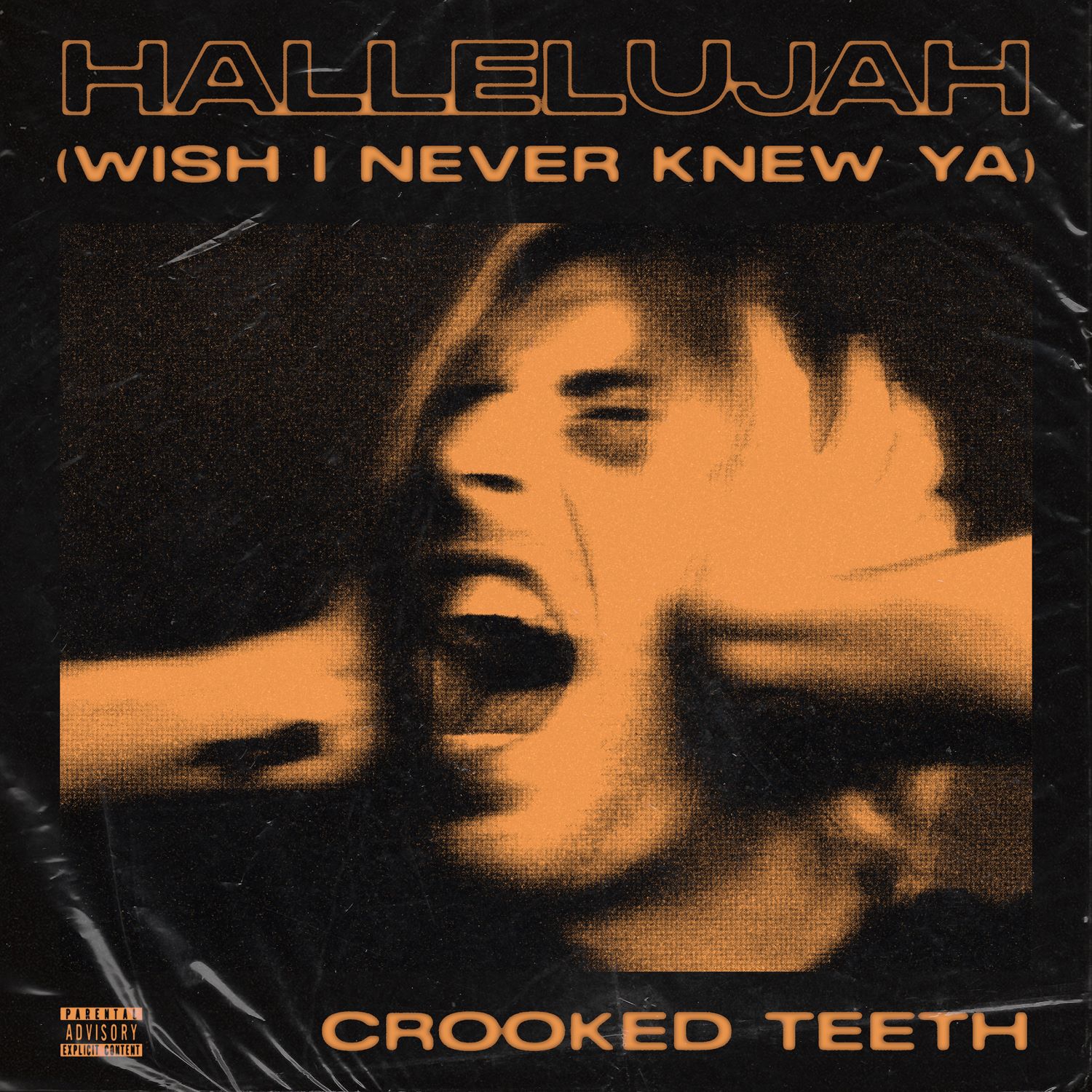 Crooked Teeth - "Hallelujah (Wish I Never Knew Ya)" for Alt & Indie New Music Friday