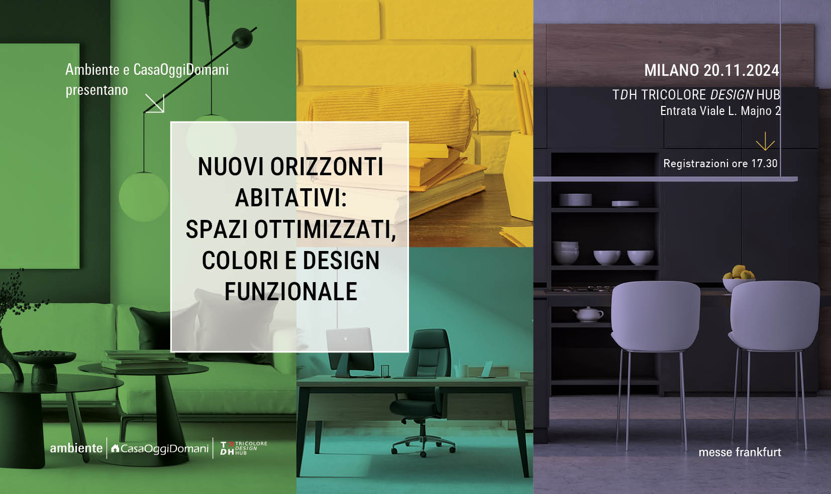 EVENTO Nuovi orizzonti abitativi: spazi ottimizzati, colori e design funzionale