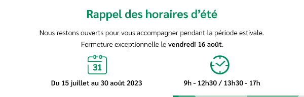 Horaires pendant la période estivale