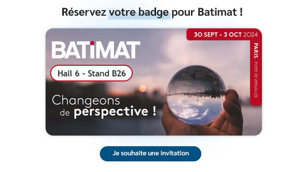 BATIMAT Hall 6 - Stand B26