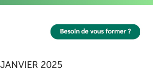 Besoin de vous former ?
