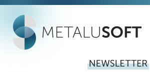 METALUSOFT Newsletter