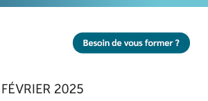 Besoin de vous former ?