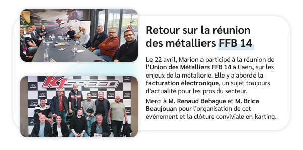 Retour sur la réunion des métalliers FFB 14