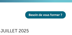 Besoin de vous former ?