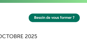 Besoin de vous former ?