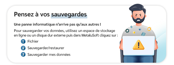 Pensez à vos sauvegardes