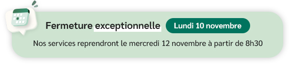 Fermeture exceptionnelle - Lundi 10 novembre