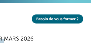 Besoin de vous former ?