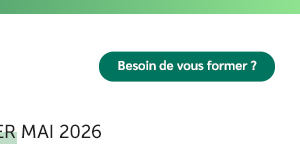 Besoin de vous former ?