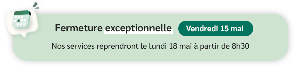 Fermeture exceptionnelle