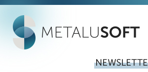 METALUSOFT Newsletter