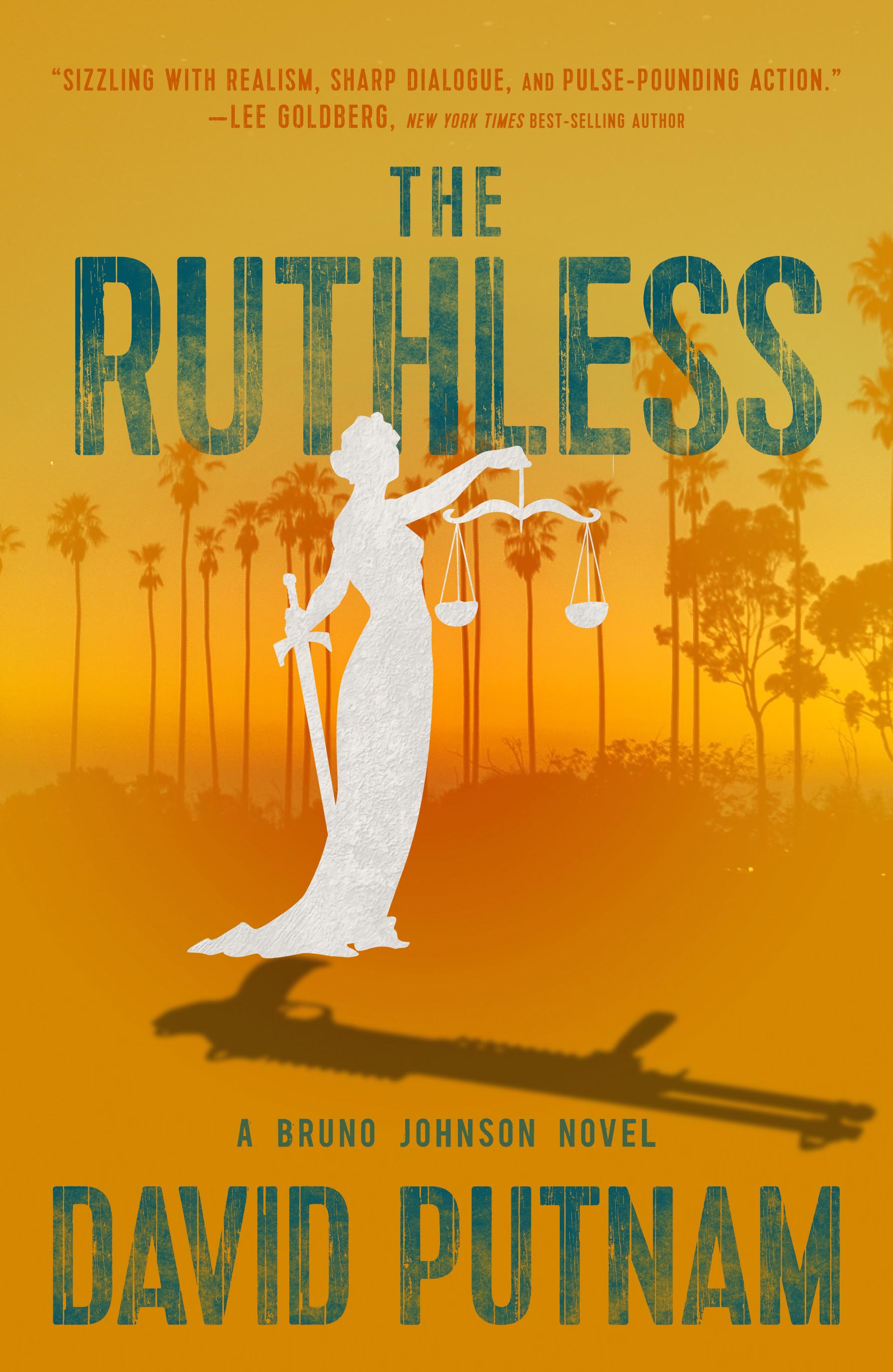 The Ruthless by David Putnam
