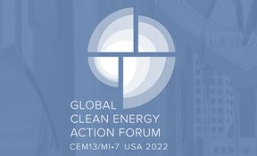 Global Clean Energy Action Forum - CEM13/MI-7 USA 2022