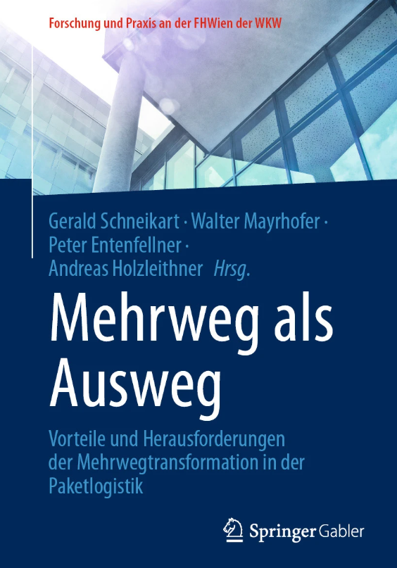 Cover: Mehrweg als Ausweg - Vorteile und Herausforderungen der Mehrwegtransformation in der Paketlogistik