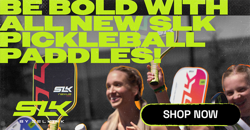 SLK By Selkirk Experience The Game