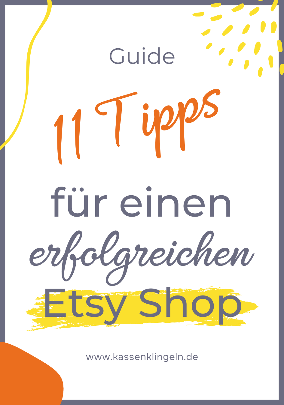 11 Tipps für einen erfolgreichen Etsy Shop E-Book