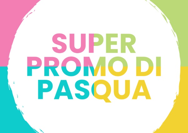 Super Promo di Pasqua