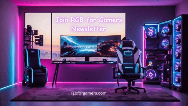 RGB for gamers newsletters