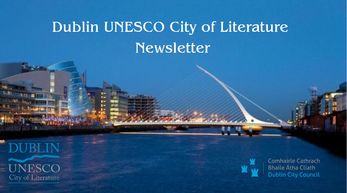 Dublin UNESCO City of Literature Newsletter