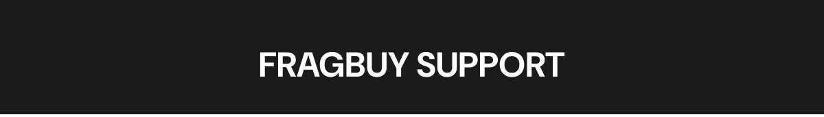 FRAGBUY SUPPORT FRAGBUY SUPPORT