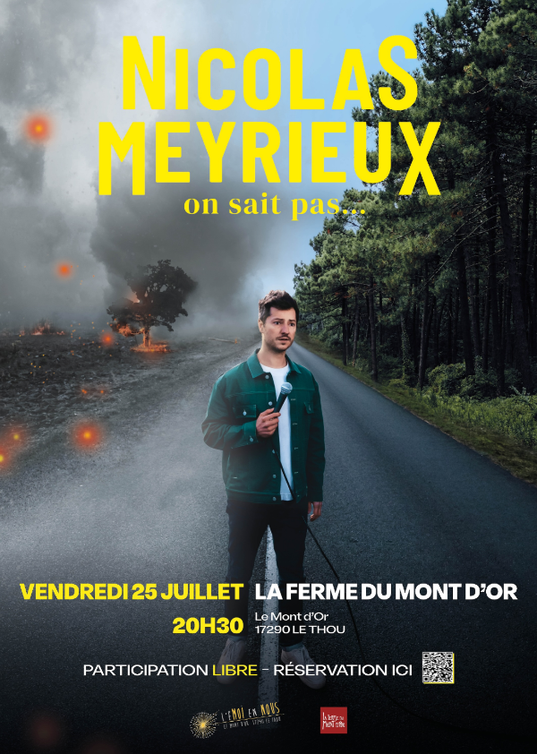 affiche spectacle Nicolas Meyrieux le 25 juillet à la ferme du mont d'or