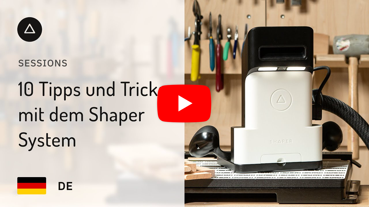 10 Tipps und Tricks mit dem Shaper System