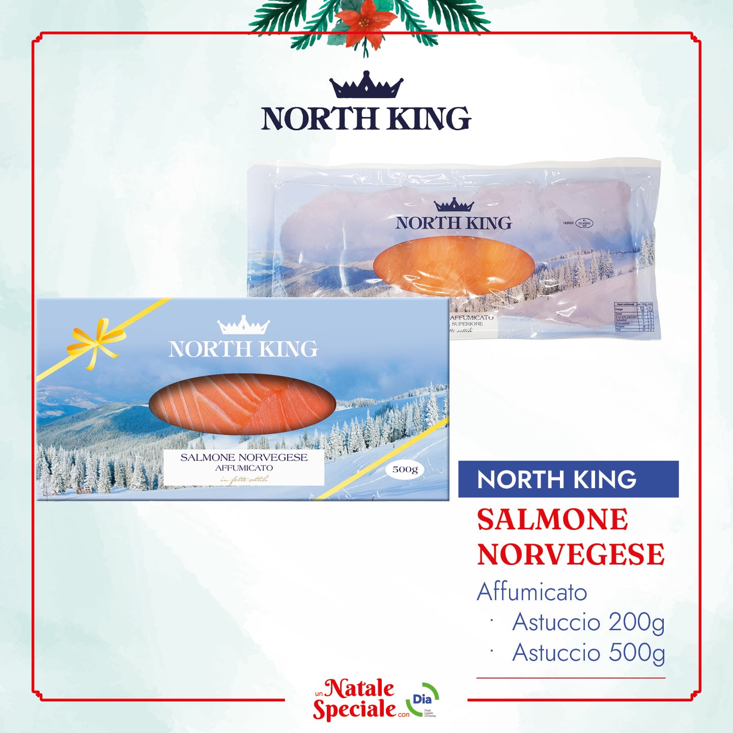 North King - Salmone Norvegese - Natale con Dia 2022