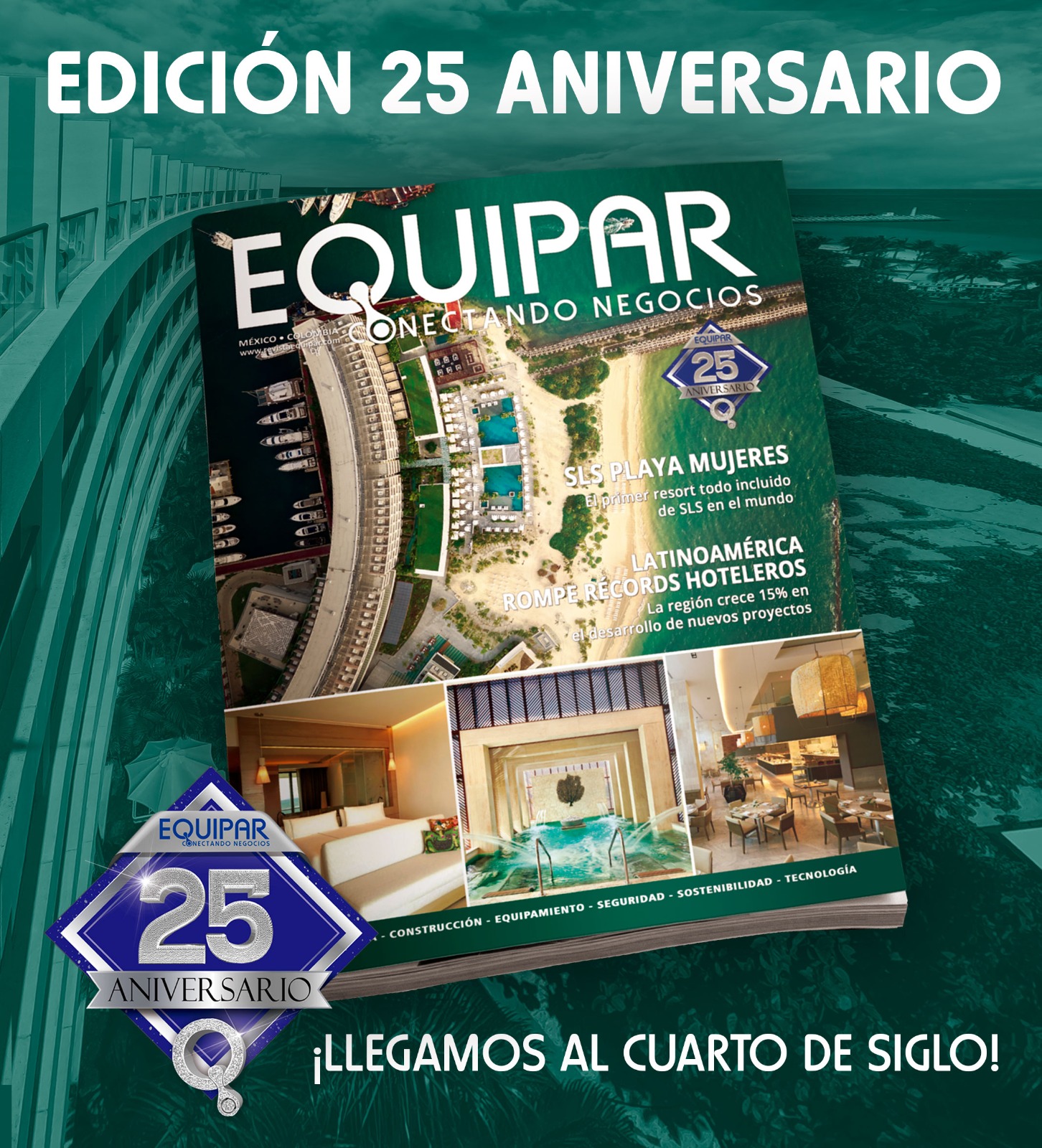 Revista EQUIPAR Edición 20 Aniversario Revista EQUIPAR Edición 20 Aniversario