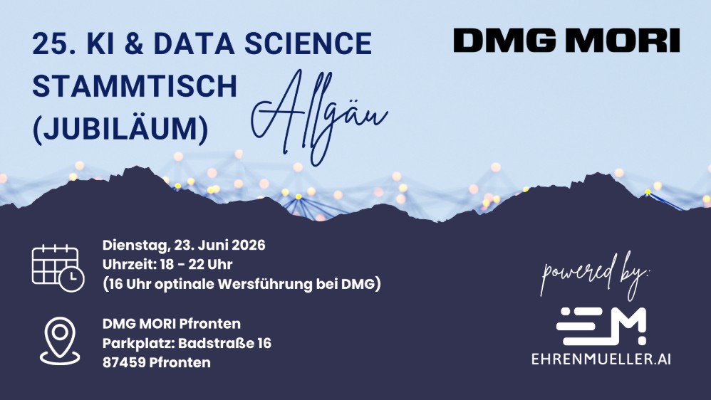 25. KI & Data Science Stammtisch Allgäu Jubiläum