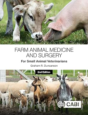 Farm animal medicine and surgery for small animal veterinarians - 2nd edition - 2024 