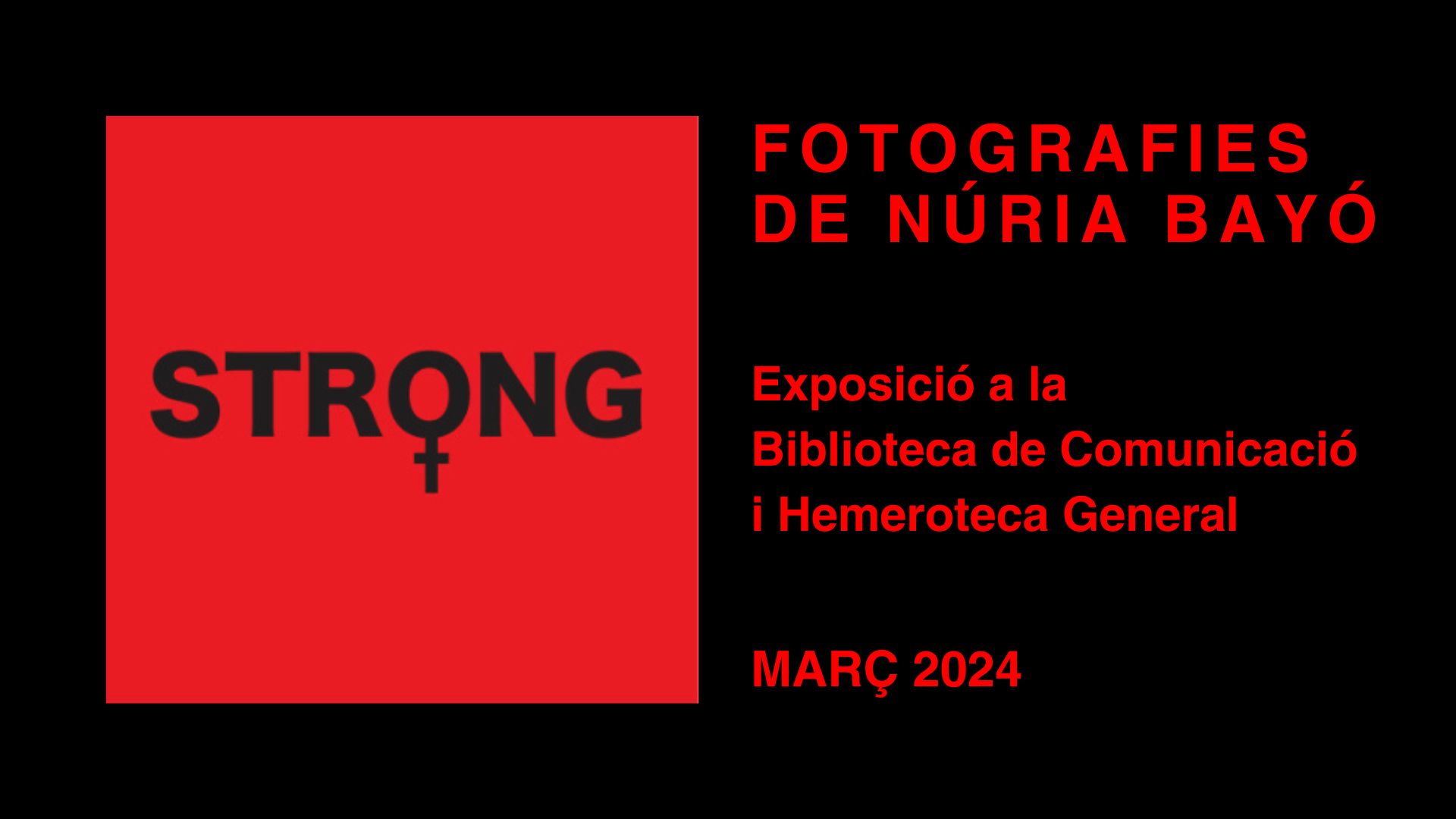 Cartell de l'exposició fotogràfica Strong