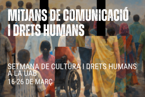 Cartell de l'exposició Mitjans de comunicació i Drets Humans