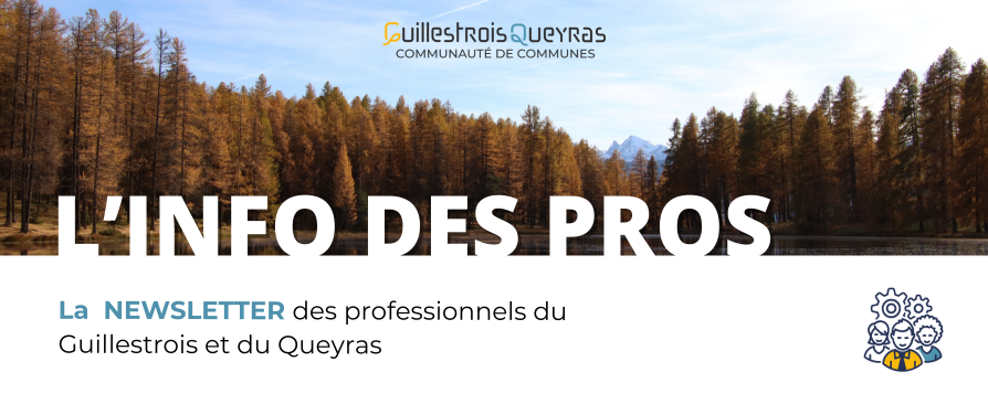 L'info des pros - La lettre d'information des professionnels du Guillestrois et du Queyras